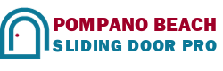 Pompano Beach Sliding Door Pro